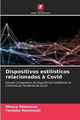 Dispositivos estilisticos relacionados a Covid