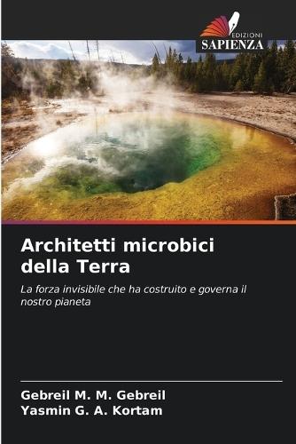Architetti microbici della Terra
