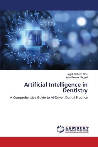 Artificial Intelligence in Dentistry