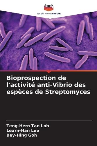 Bioprospection de l'activité anti-Vibrio des espèces de Streptomyces