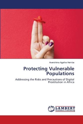 Protecting Vulnerable Populations