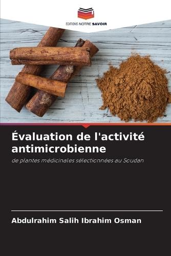 Évaluation de l'activité antimicrobienne