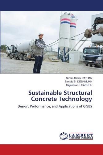 Sustainable Structural Concrete Technology