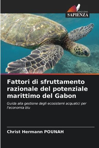 Fattori di sfruttamento razionale del potenziale marittimo del Gabon