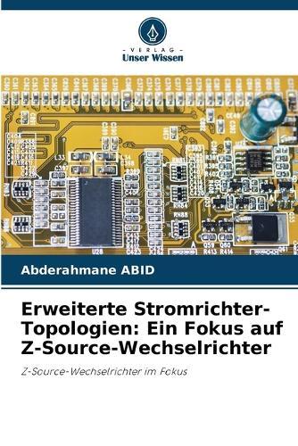 Erweiterte Stromrichter-Topologien: Ein Fokus auf Z-Source-Wechselrichter