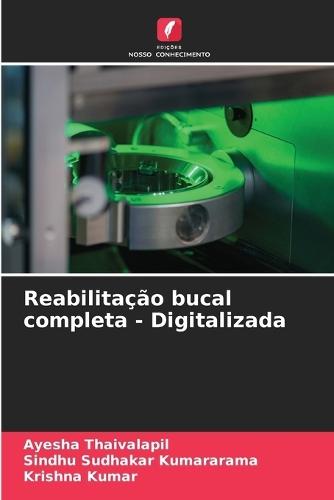 Reabilitação bucal completa - Digitalizada
