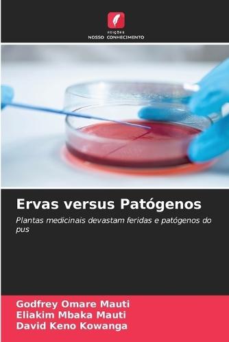 Ervas versus Patógenos