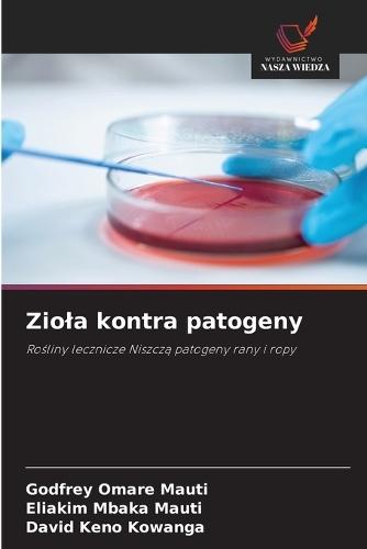 Ziola kontra patogeny
