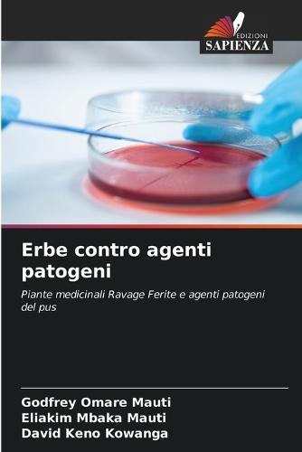 Erbe contro agenti patogeni