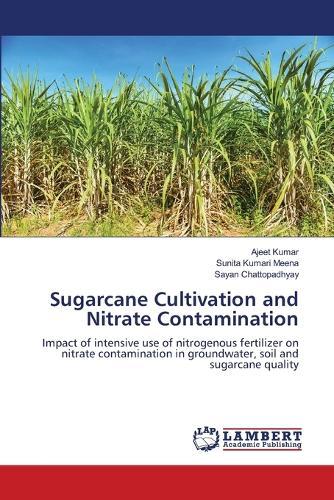 Sugarcane Cultivation and Nitrate Contamination