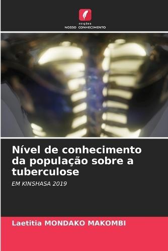 Nível de conhecimento da população sobre a tuberculose