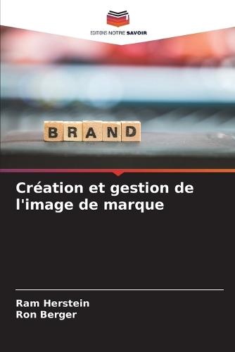 Création et gestion de l'image de marque