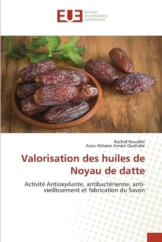 Valorisation des huiles de Noyau de datte