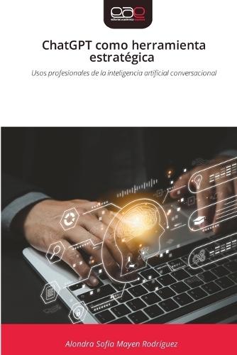 ChatGPT como herramienta estratégica