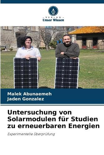 Untersuchung von Solarmodulen für Studien zu erneuerbaren Energien