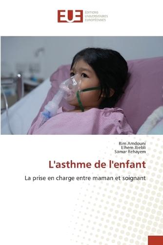 L'asthme de l'enfant