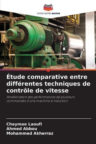 Étude comparative entre différentes techniques de contrôle de vitesse