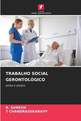 Trabalho Social Gerontológico