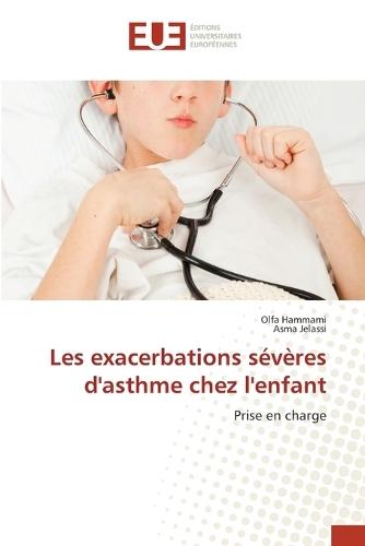 Les exacerbations sévères d'asthme chez l'enfant