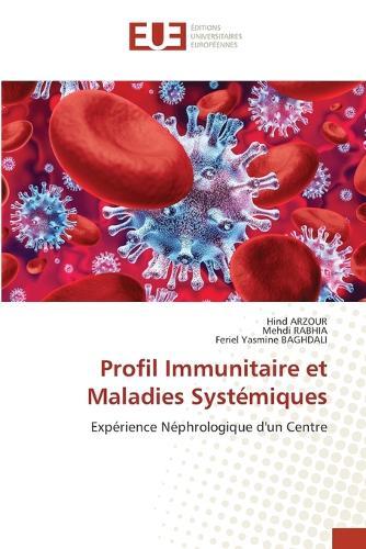 Profil Immunitaire et Maladies Systémiques