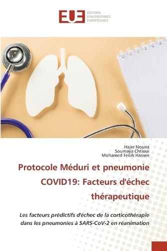 Protocole Méduri et pneumonie COVID19: Facteurs d'échec thérapeutique