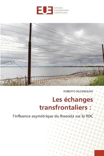 Les échanges transfrontaliers