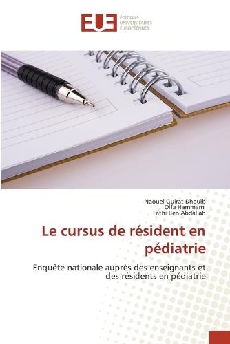Le cursus de résident en pédiatrie