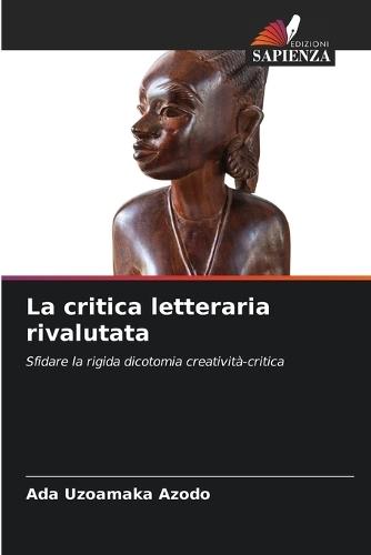 La critica letteraria rivalutata