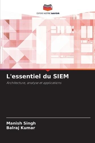 L'essentiel du SIEM