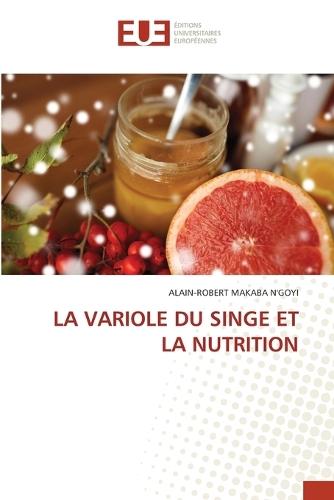 La Variole Du Singe Et La Nutrition