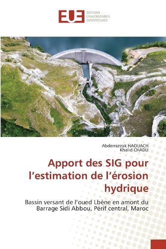 Apport des SIG pour l'estimation de l'érosion hydrique