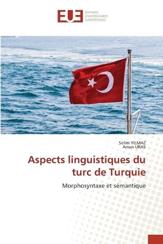 Aspects linguistiques du turc de Turquie