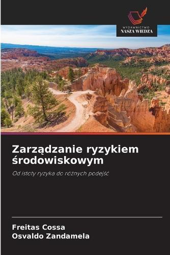 Zarządzanie ryzykiem środowiskowym