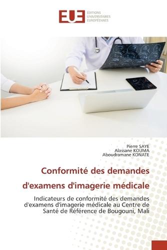 Conformité des demandes d'examens d'imagerie médicale