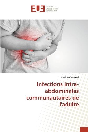 Infections intra-abdominales communautaires de l'adulte