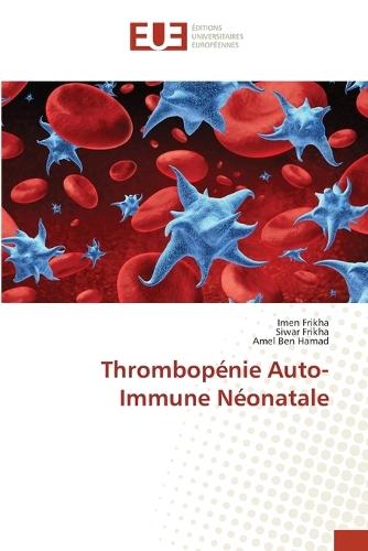 Thrombopénie Auto-Immune Néonatale