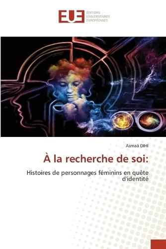 À la recherche de soi