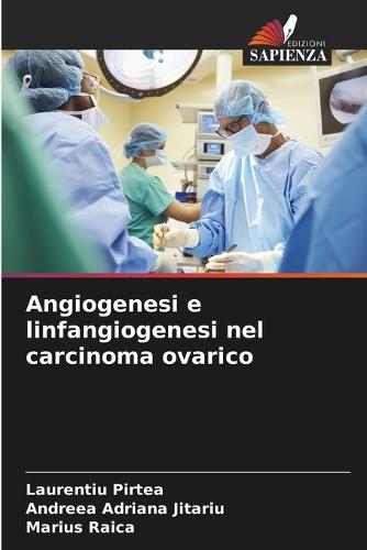 Angiogenesi e linfangiogenesi nel carcinoma ovarico