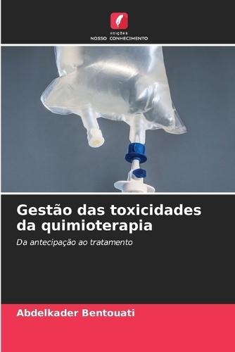 Gestão das toxicidades da quimioterapia