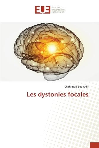 Les dystonies focales