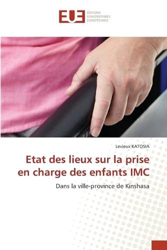 Etat des lieux sur la prise en charge des enfants IMC