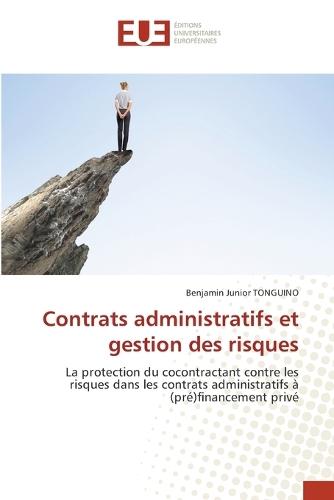 Contrats administratifs et gestion des risques