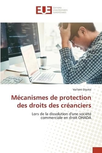 Mécanismes de protection des droits des créanciers