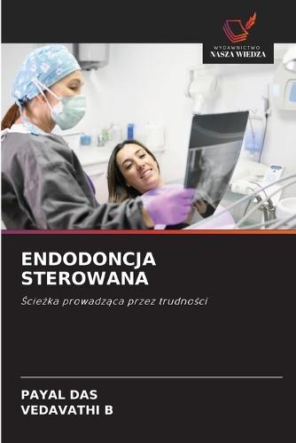 Endodoncja Sterowana