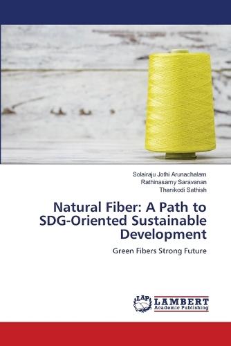 Natural Fiber: A Path to SDG-Oriented Sustainable Development