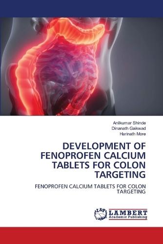 Development of Fenoprofen Calcium Tablets for Colon Targeting