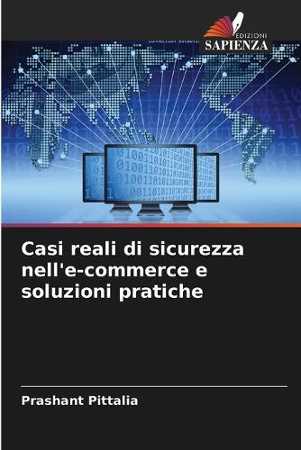 Casi reali di sicurezza nell'e-commerce e soluzioni pratiche