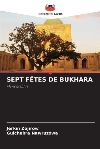 Sept Fêtes de Bukhara