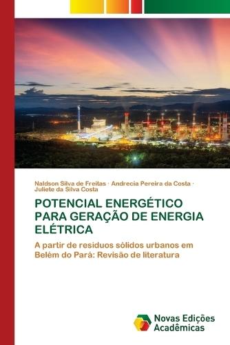 Potencial Energético Para Geração de Energia Elétrica