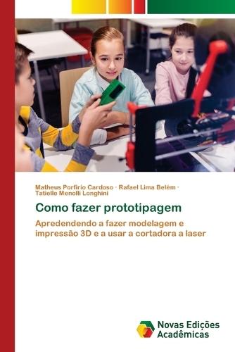 Como fazer prototipagem